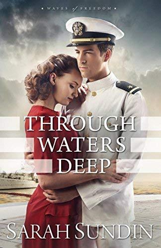 Through Waters Deep (Waves of Freedom, Bk. 1)