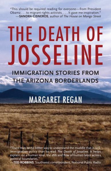 The Death Of Josseline: Immigration Stories From The Arizona Borderlands