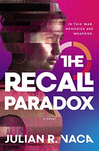 The Recall Paradox (The Memory Index, Bk. 2)