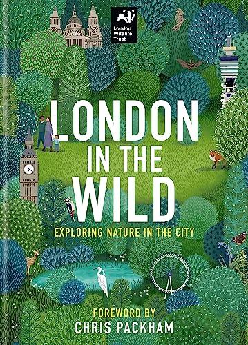 London in the Wild: Exploring Nature in the City