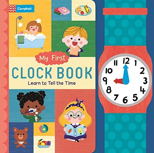 Learn to Tell the Time (My First Clock Book)