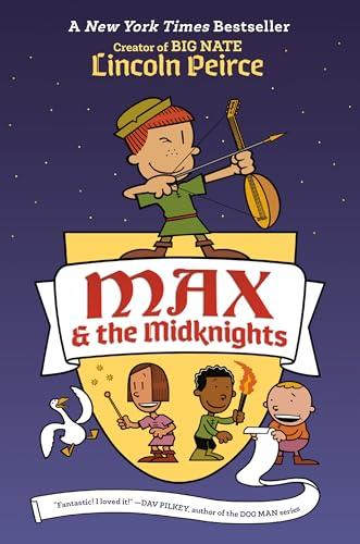 Max and the Midknights (Max and the Midknights, Bk. 1)