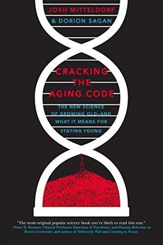 Cracking the Aging Code: The New Science of Growing Old - And What It Means for Staying Young