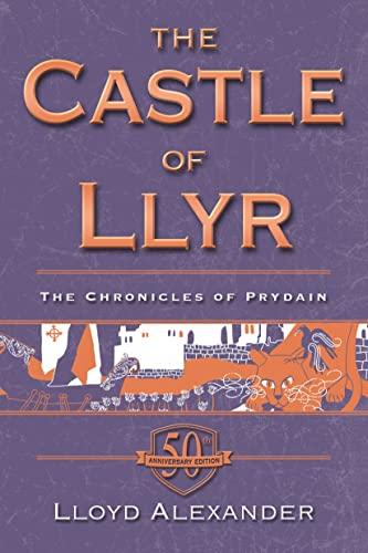 The Castle of Llyr (Chronicles of Prydain, Bk. 3)