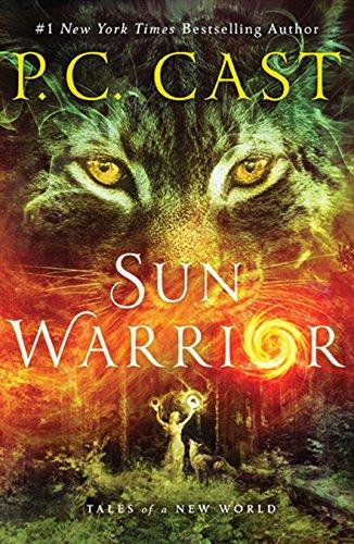 Sun Warrior (Tales of a New World, Bk. 2)