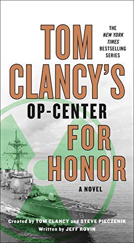 Tom Clancy's Op-Center: For Honor (Bk. 17)