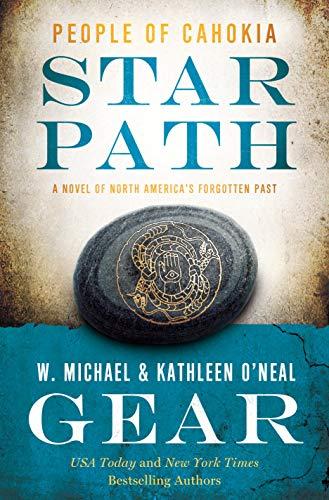 Star Path: People of Cahokia (North America's Forgotten Past)