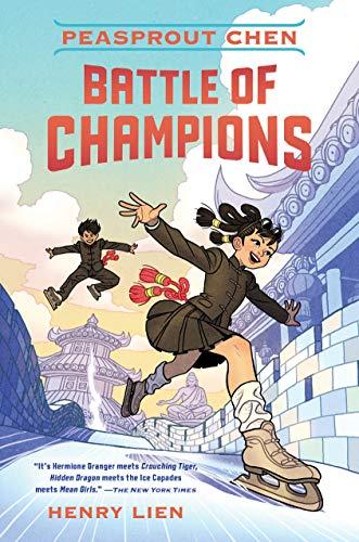 Battle of Champions (Peasprout Chen, Bk. 2)