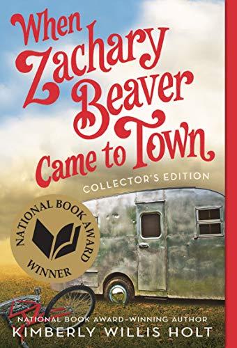 When Zachary Beaver Came to Town (Collector's Edition)