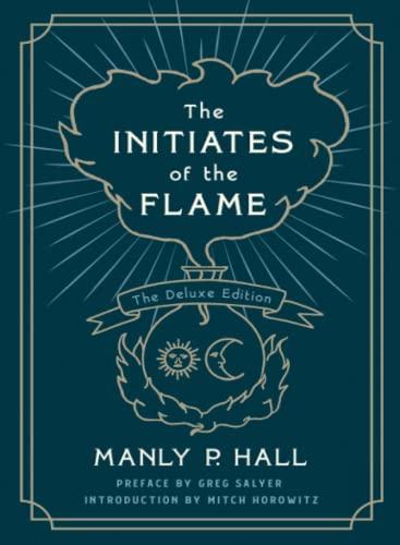 Initiates of the Flame (The Deluxe Edition)