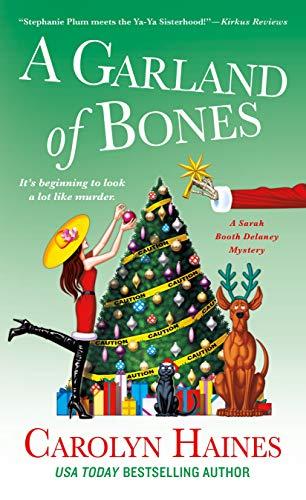 A Garland of Bones (A Sarah Booth Delaney Mystery, Bk. 22)