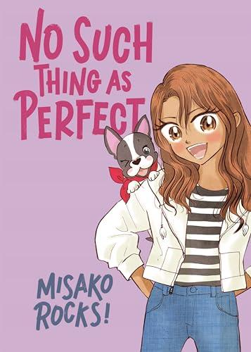 No Such Thing as Perfect (Bounce Back, Bk. 2)