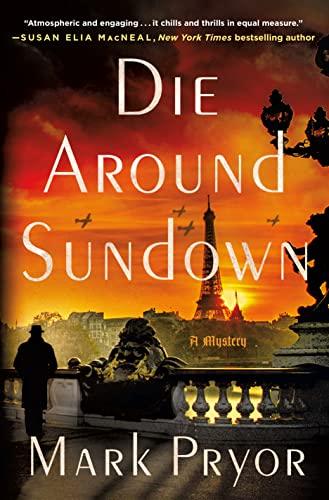 Die Around Sundown (Henri Lefort Mysteries)