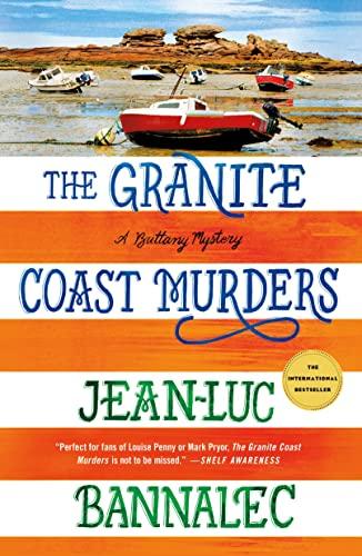 The Granite Coast Murders (Brittany Mystery Series, Bk. 6)