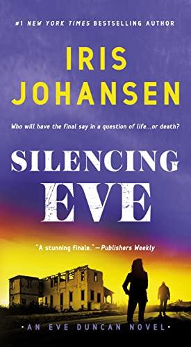 Silencing Eve (Eve Duncan, Bk. 18)