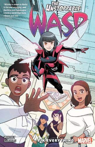 Fix Everything (The Unstoppable WASP: Unlimited)