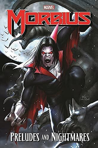 Preludes and Nightmares (Morbius)