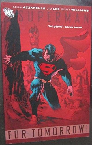 For Tomorrow (Superman, Volume 1)