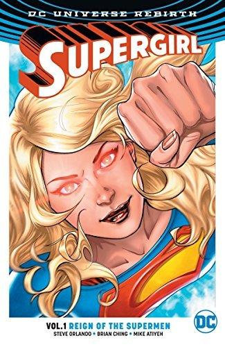 Reign of the Cyborg Supermen (Supergirl Rebirth, Volume 1)