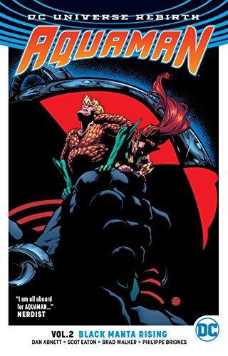 Black Manta Rising (Aquaman Rebirth, Volume 2)
