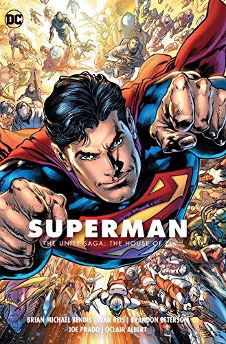 The Unity Saga: The House of El (Superman, Volume 2)