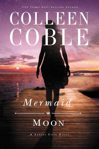 Mermaid Moon (A Sunset Cove Novel)