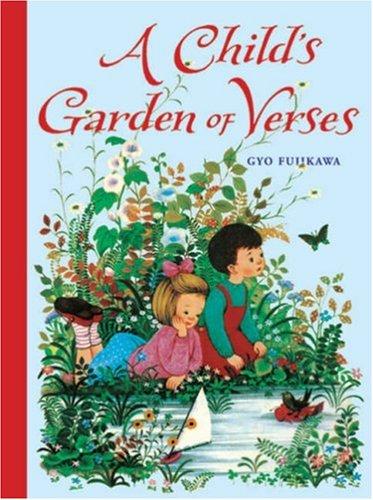 A Child's Garden Of Verses