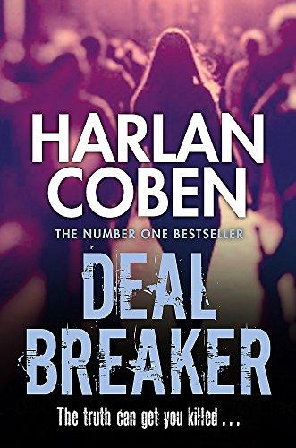 Deal Breaker (Myron Bolitar, Bk. 1 )