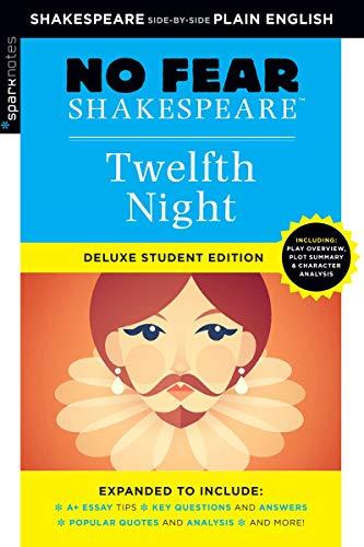 Twelfth Night (No Fear Shakespeare Deluxe Student Edition, Vol. 10)