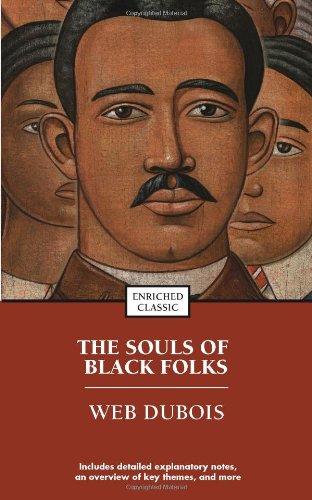 The Souls of Black Folk (Enriched Classics)