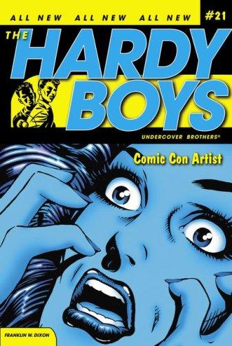 Comic Con Artist (Hardy Boys, Undercover Brothers, Bk. 21)