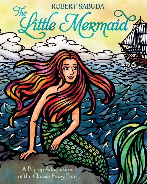 The Little Mermaid (Pop-Up Classic Fairy Tale)