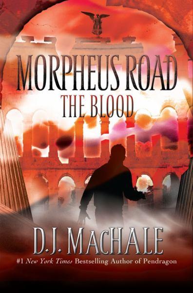 The Blood (Morpheus Road, Bk. 3)