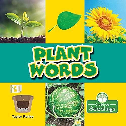 Plant Words (My First Science Words)