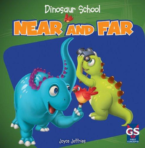 Near and Far (Dinosaur School)