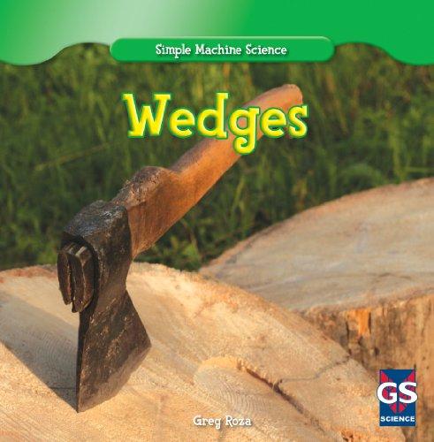 Wedges (Simple Machine Science)