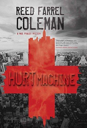 Hurt Machine (A Moe Prager Mysteries)