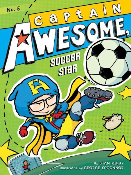 Captain Awesome, Soccer Star (Bk. 5)