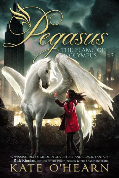 The Flame of Olympus  (Pegasus Bk. 1)