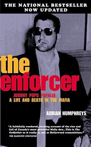The Enforcer: The True Saga of a Mafia Boss