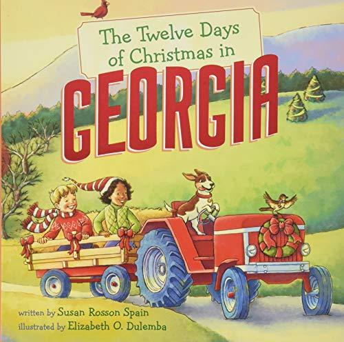 The Twelve Days of Christmas in Georgia (The Twelve Days of Christmas in America)