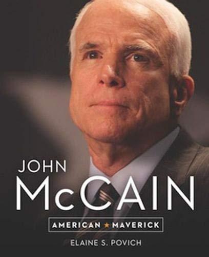 John McCain: American Maverick