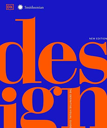 Design: The Definitive Visual Guide (New Edition)