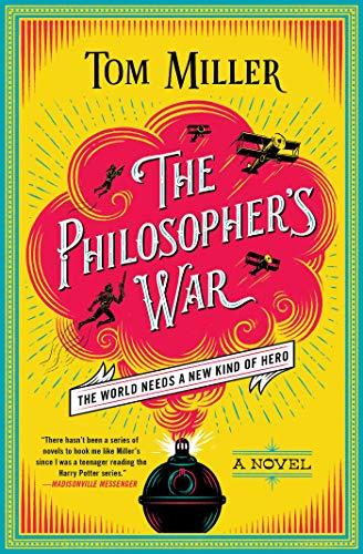 The Philosopher's War (Philosophers, Bk. 2)