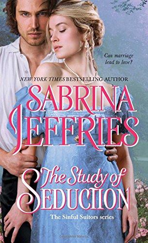 The Study of Seduction (The Sinful Suitors, Bk. 2)