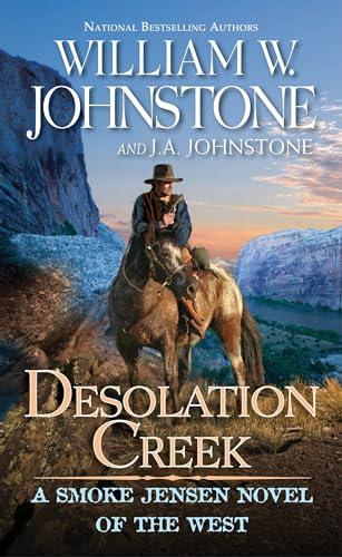 Desolation Creek (The Smoke Jensen)