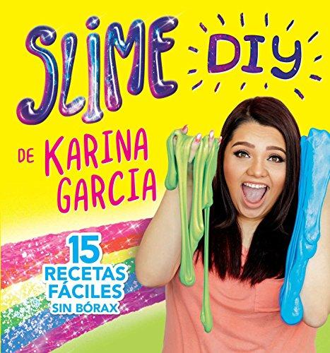 Slime DIY de Karina Garcia