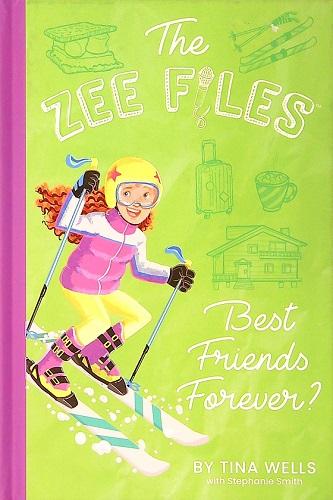 Best Friends Forever (The Zee Files, Bk. 6)