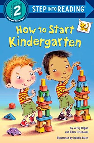 How to Start Kindergarten (Step into Reading, Level 2)