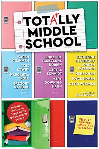 Totally Middle School: Tales of Friends, Family, and Fitting In